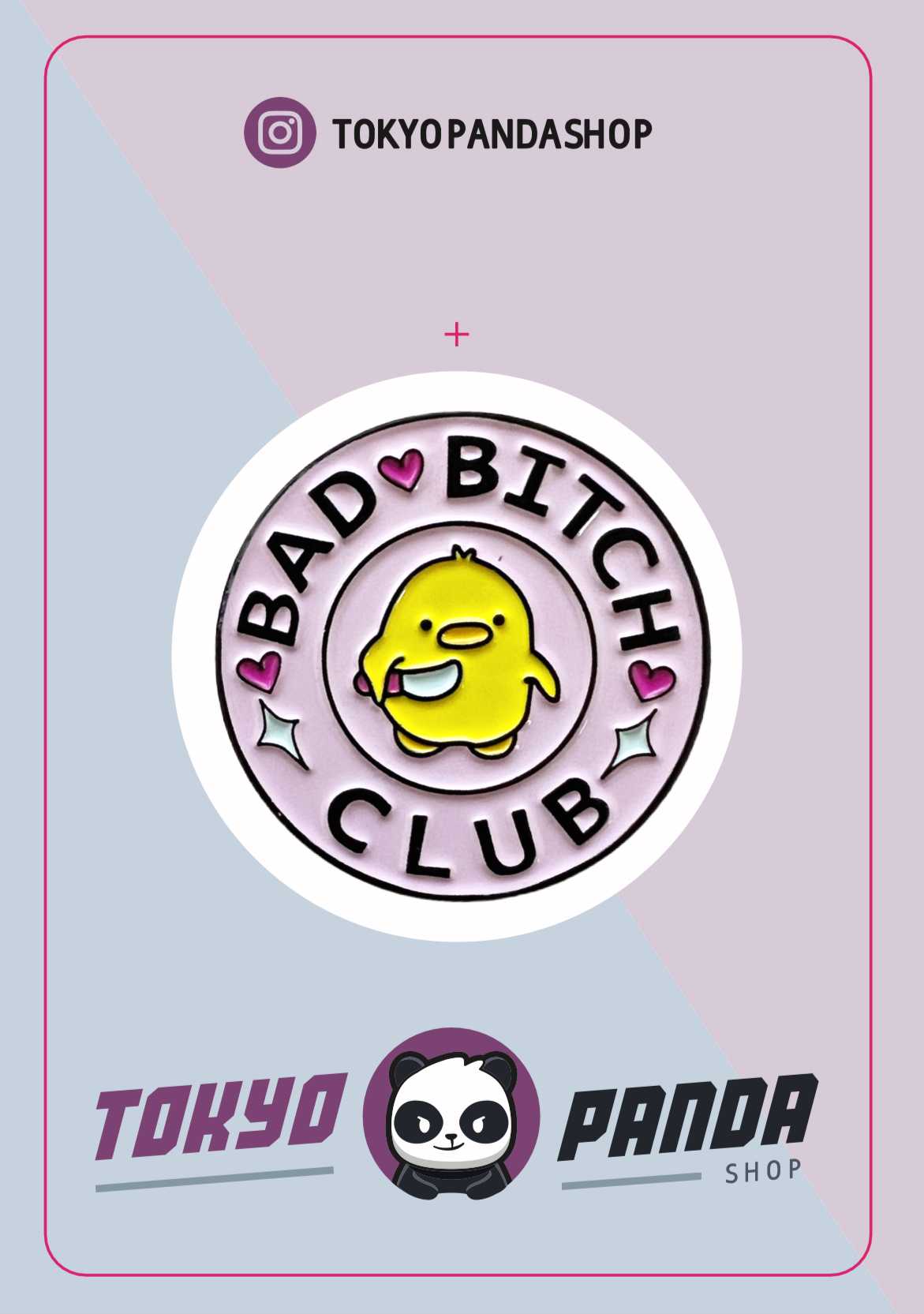 Bad Bitch Club Enamel Pin Badge